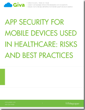 App Security for Mobile Devices Used in Healthcare: Risks & Best Practices