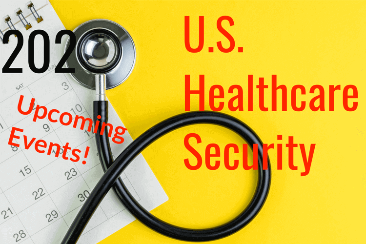 Healthcare Security Events Happening in the US in 2020