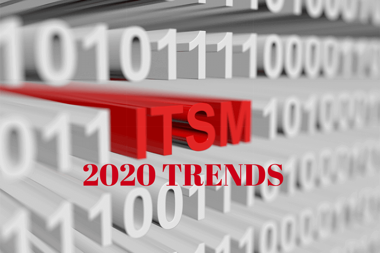 5 ITSM Trends in 2020