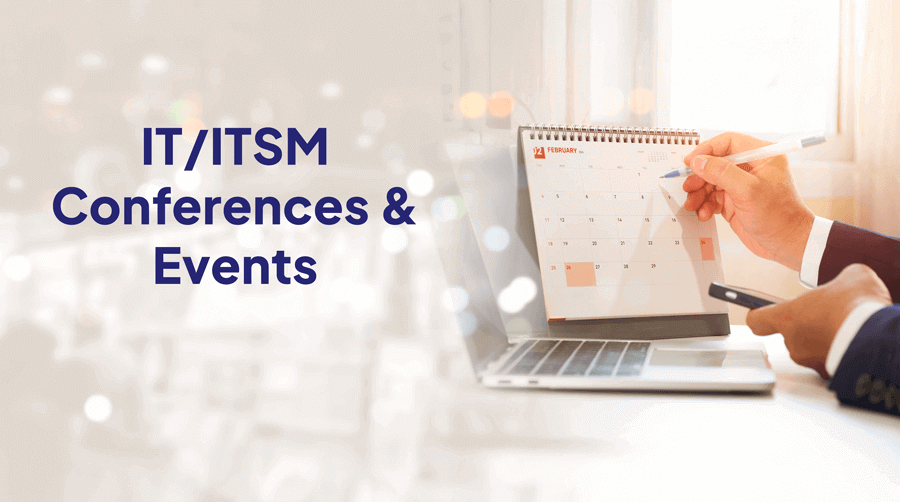 Top IT/ITSM Conferences in 2025