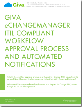 Change Management Software ITIL Compliant Workflow Approval Process and Automated Notifications