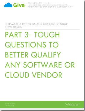 Part 3 - Tough Questions to Better Select, Compare & Evaluate Any Software or Cloud Vendors